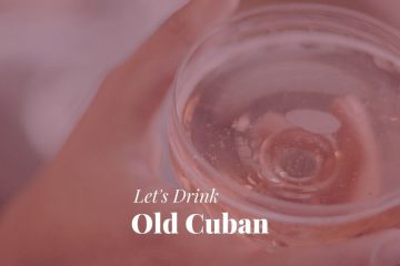 Old Cuban Cocktail Recept Header